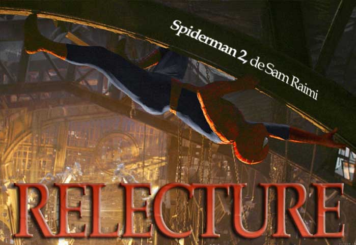 Spiderman 2 : RELECTURE